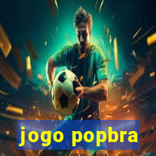 jogo popbra